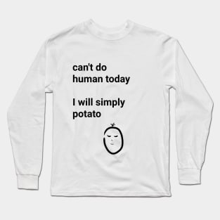 Simply potato Long Sleeve T-Shirt